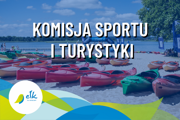 Ełk miesto tarybos Sporto ir turizmo komiteto posėdis