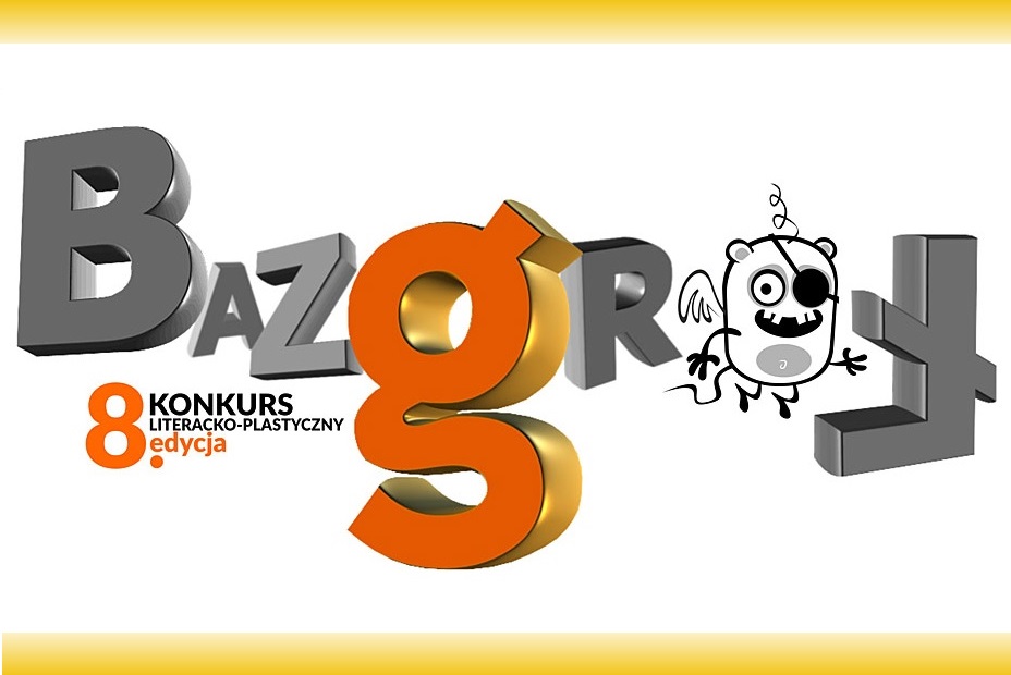 Weź udział w konkursie literacko-plastycznym „Bazgroł 2017”