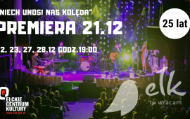Jubileuszowy koncert świąteczny „Niech Unosi Nas Kolęda‘’