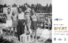 Ponowne otwarcie wystawy: Sport w powojennym Ełku 1945-1956