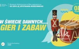 W świecie dawnych gier i zabaw (VII edycja)