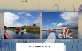 Spływ kajakowy - wyprawa w czasie
