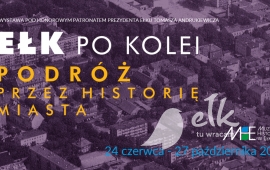 Wystawa: Ełk po kolei