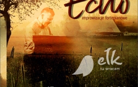 Koncert Emiliana Mankiewicza