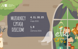 Muzealnicy czytają dzieciom!