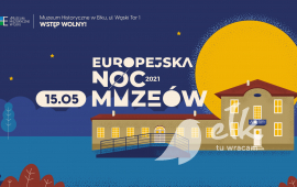 Europejska Noc Muzeów 2021