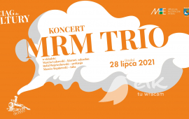 Pociąg do Kultury: przejazd kolejką + koncert MRM TRIO