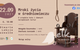 Otwarta lekcja muzealna: Mroki życia w średniowieczu