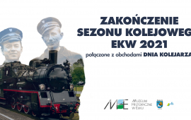 Zakończenie sezonu EKW + Dzień Kolejarza