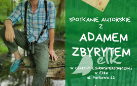 Spotkanie autorskie z Adamem Zbyrytem
