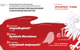 Zajęcia edukacyjne realizowane z okazji świąt majowych