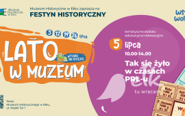 Lato w Muzeum. Wtorki na Kolejce: Tak się żyło w czasach PRL-u