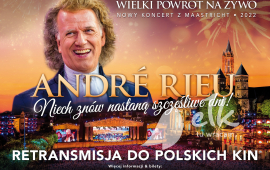 André Rieu. Niech znów nastaną szczęśliwe dni!