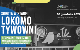 Sobota w starej lokomotywowni – zwiedzanie z przewodnikiem