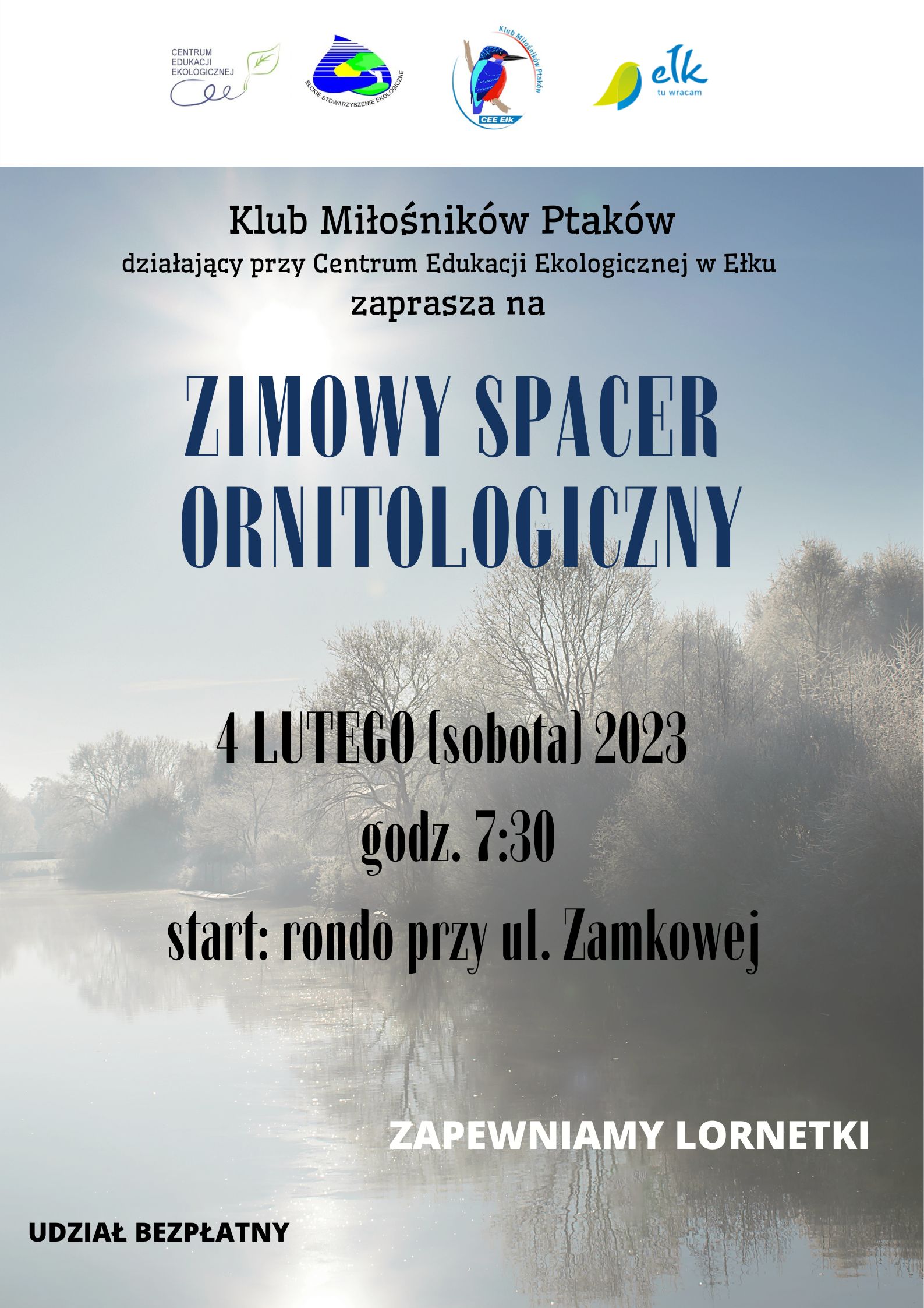 ZIMOWY SPACER ORNITOLOGICZNY 4 lutego (sobota) 2023 godz. 730 start rondo przy ul. Zamkowej.jpg
