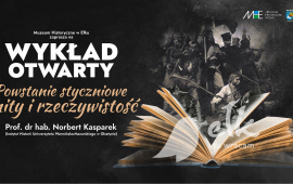 Wykład otwarty MHE: Powstanie styczniowe – mity i rzeczywistość