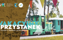 Wakacyjny Przystanek. Czwartki w Sypitkach z przewodnikiem