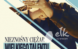 KINO POD GWIAZDAMI "Nieznośny ciężar wielkiego talentu"