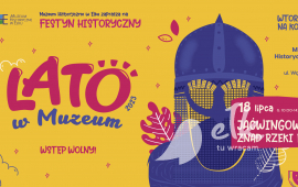 Lato w Muzeum. Wtorki na Kolejce: Jaćwingowie znad rzeki Ełk