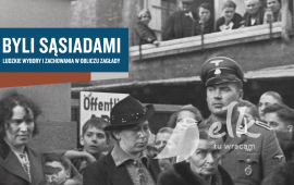 Ausstellung: Sie waren Nachbarn: Menschliche Entscheidungen und Verhaltensweisen im Angesicht des Holocaust