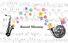 Koncert Wiosenny Chóru Kontrapunkt i Miejskiej Orkiestry Dętej