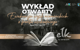 Wykład otwarty MHE: Ewakuacja wojsk niemieckich z frontu wschodniego (listopad 1918 – luty 1919)
