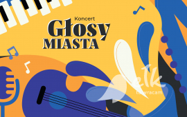 Koncert GŁOSY MIASTA