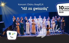 Koncert "Idź za gwiazdą" Chóru GospELK