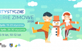 ARTYSTYCZNE FERIE ZIMOWE 2026 - Tydzień II