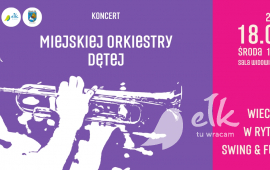 Koncert Miejskiej Orkiestry Dętej "Wieczór w rytmie swing&funk"