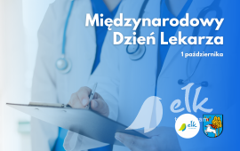 Dziś Międzynarodowy Dzień Lekarza