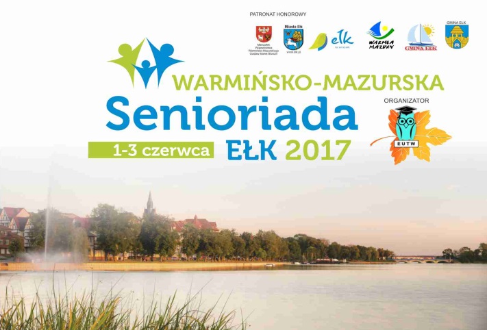 „Warmińsko-Mazurska Senioriada Ełk 2017”