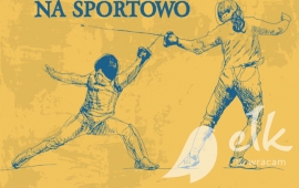 Sobotni poranek w muzeum - na sportowo