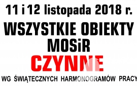 11 i 12 listopada wszystkie obiekty MOSiR będą otwarte