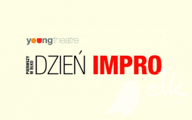 Dzień Impro – Czyli życie jest improwizacją