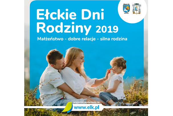 Ełckie Dni Rodziny 2019