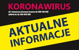 KORONAWIRUS – AKTUALNE INFORMACJE