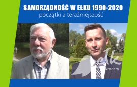 Samorządność w Ełku - początki a teraźniejszość