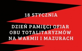 Dzień Pamięci Ofiar Obu Totalitaryzmów na Warmii i Mazurach
