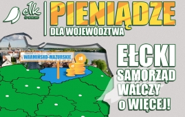 Ełcki samorząd walczy o większe pieniądze dla województwa