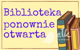 Miejska Biblioteka Publiczna ponownie otwarta