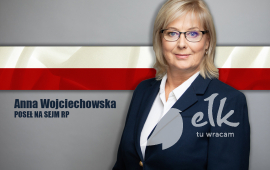 Ełczanka Anna Wojciechowska Posłanką na Sejm RP