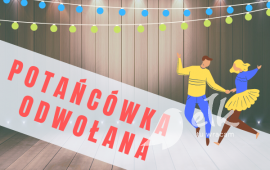 Potańcówka odwołana