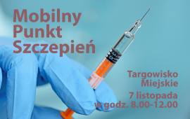 Mobilny punkt szczepień na targowisku miejskim