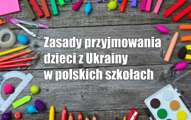 Regole per l'ammissione di bambini dall'Ucraina alle scuole polacche