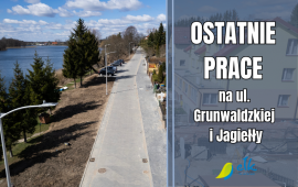 Naujausi darbai Grunwaldzka ir Jogailos gatvėse