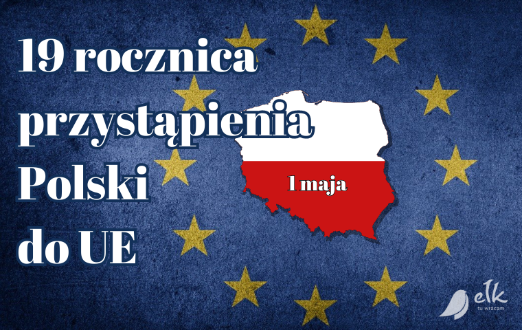 19. rocznica przystąpienia Polski do UE
