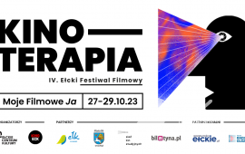 Już w piątek startuje IV Ełcki Festiwal Filmowy Kinoterapia