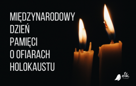 Międzynarodowy Dzień Pamięci o Ofiarach Holokaustu