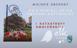 Commemoration of the Day of Remembrance of the Victims of the Katyn Massacre and the Smolensk Catastrophe